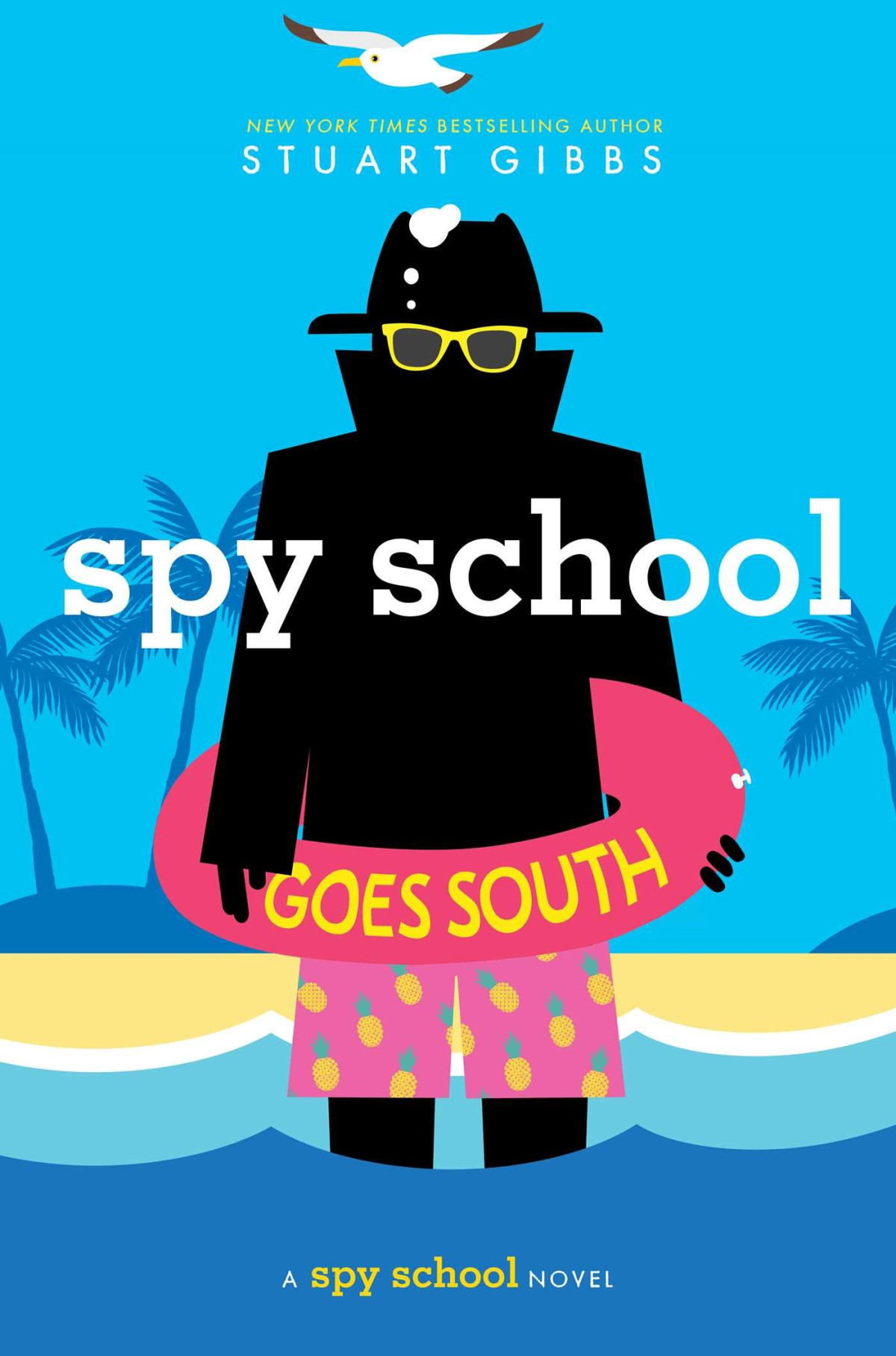 Spy School Goes South Stuart Gibbs