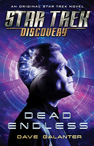 Star Trek Discovery Dead Endless Dave Galanter