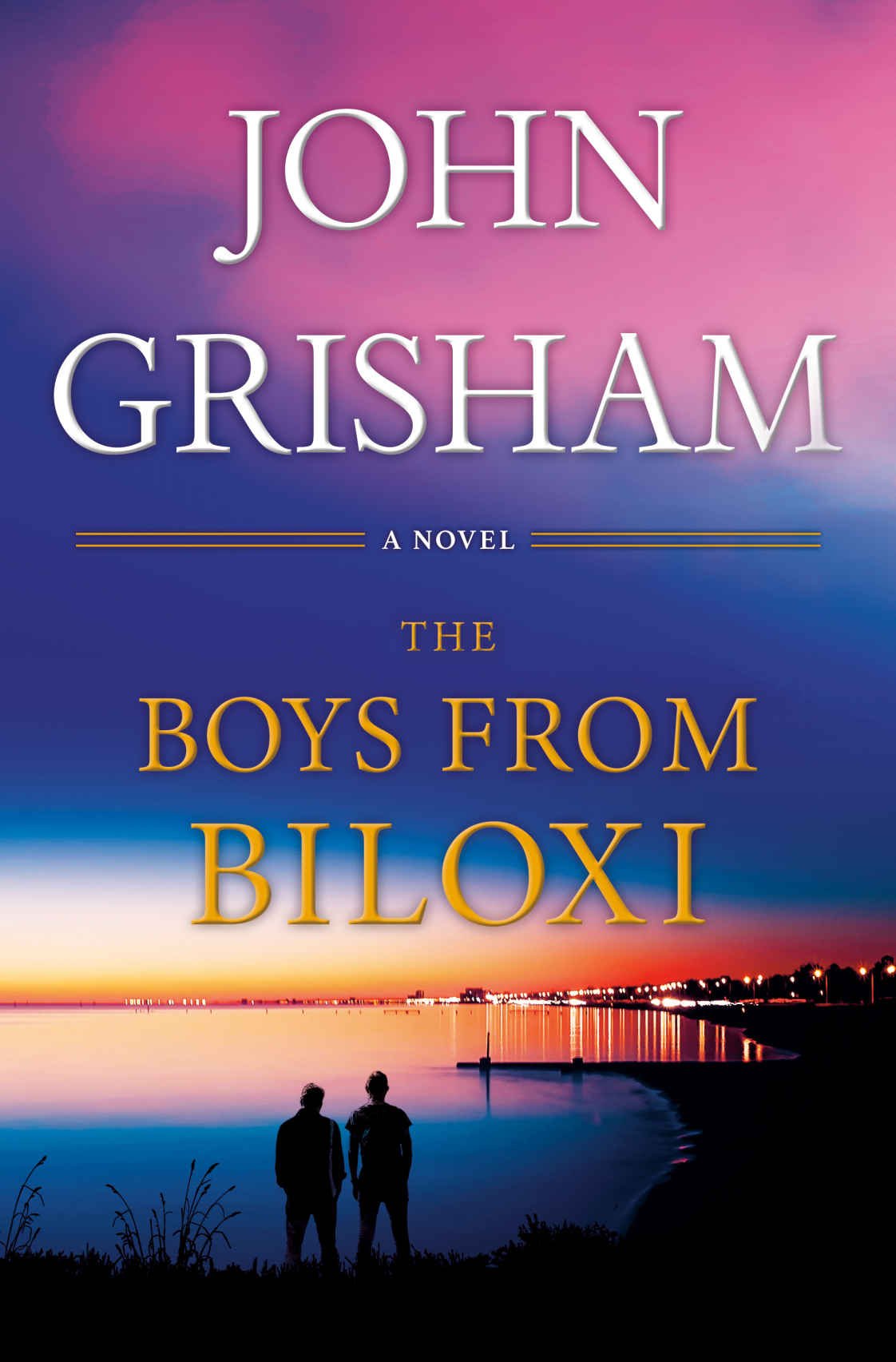 The Boys From Biloxi The New Gripping Thriller From Bestselling Author John Grisham John Grisham