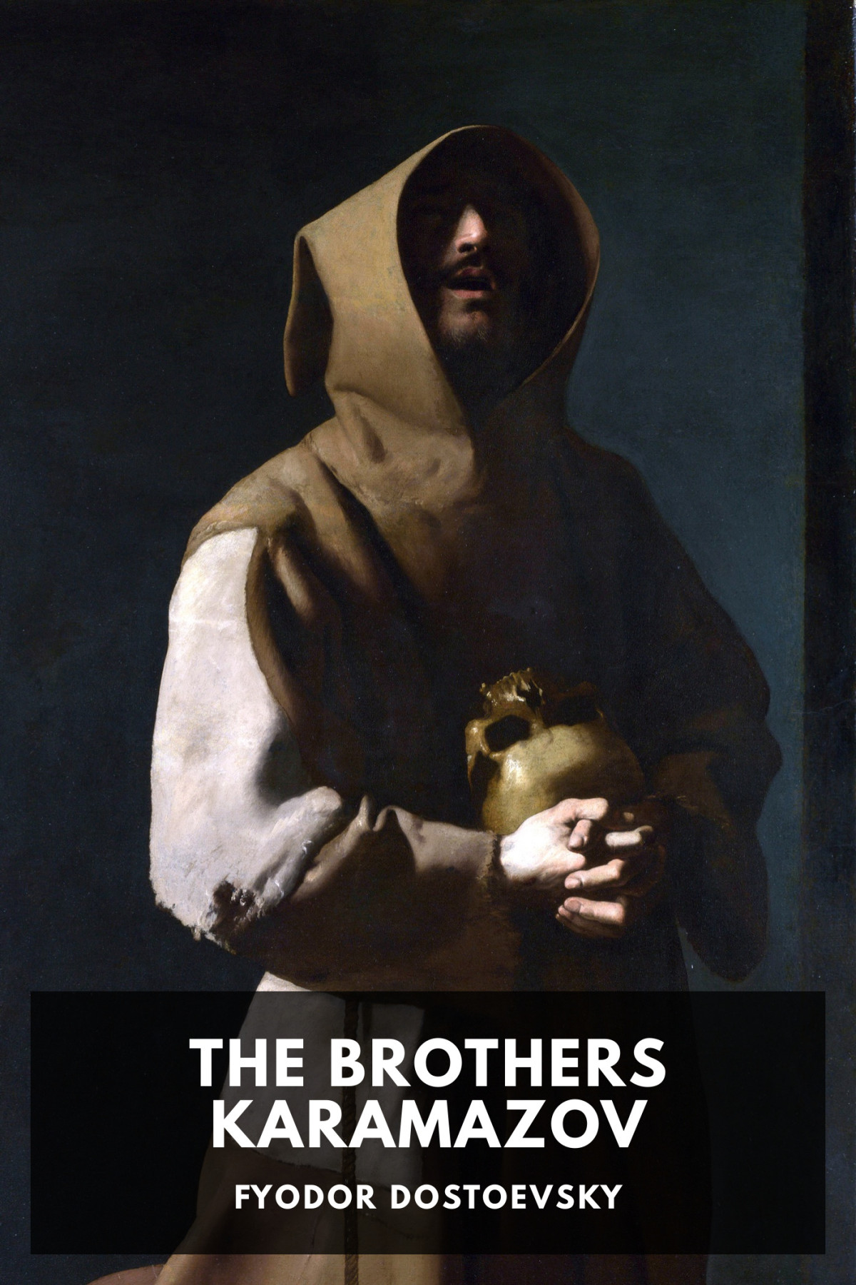 The Brothers Karamazov Fyodor Dostoevsky