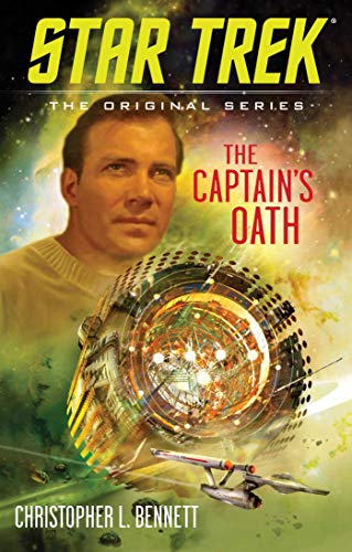 The Captains Oath Christopher L Bennett