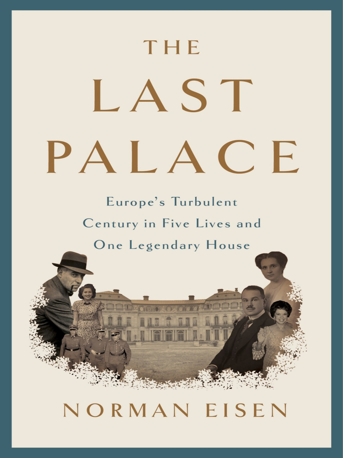 The Last Palace Norman Eisen