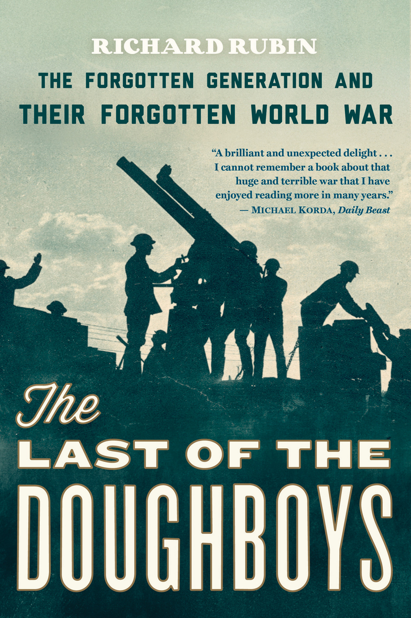 The Last Of The Doughboys Richard Rubin