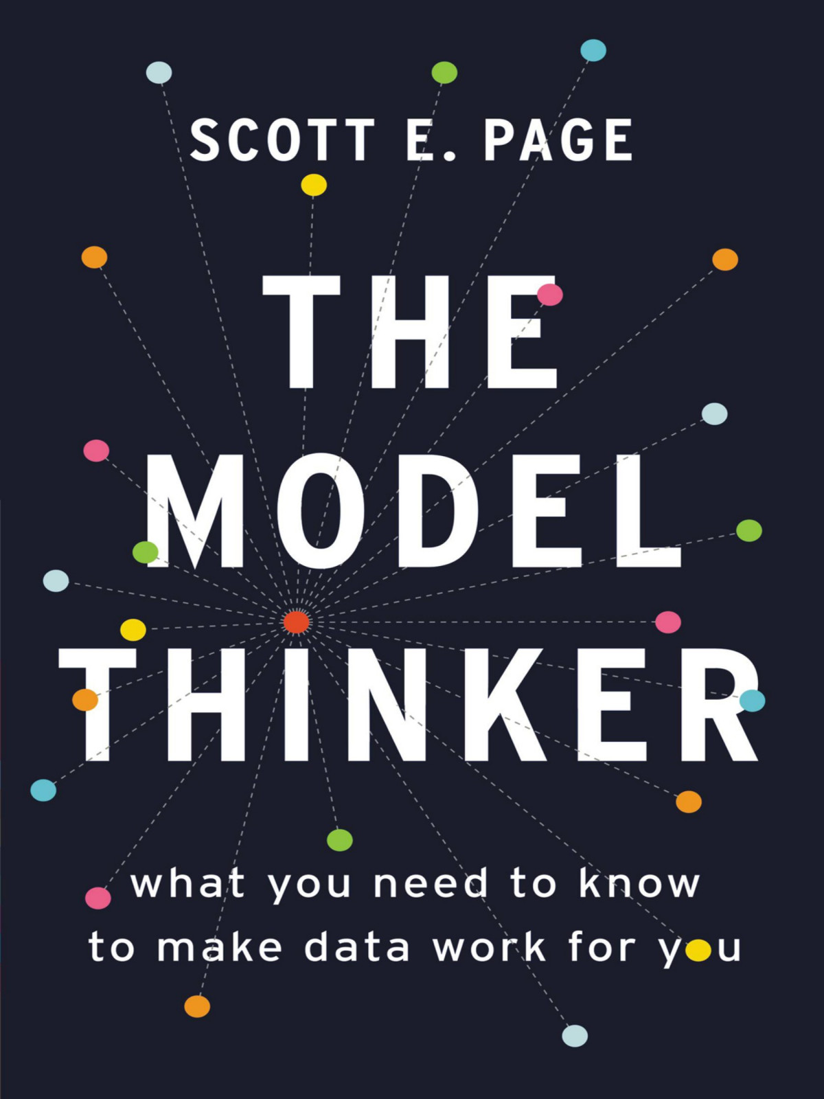 The Model Thinker Scott E Page