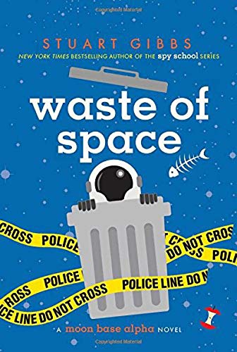 Waste Of Space Stuart Gibbs