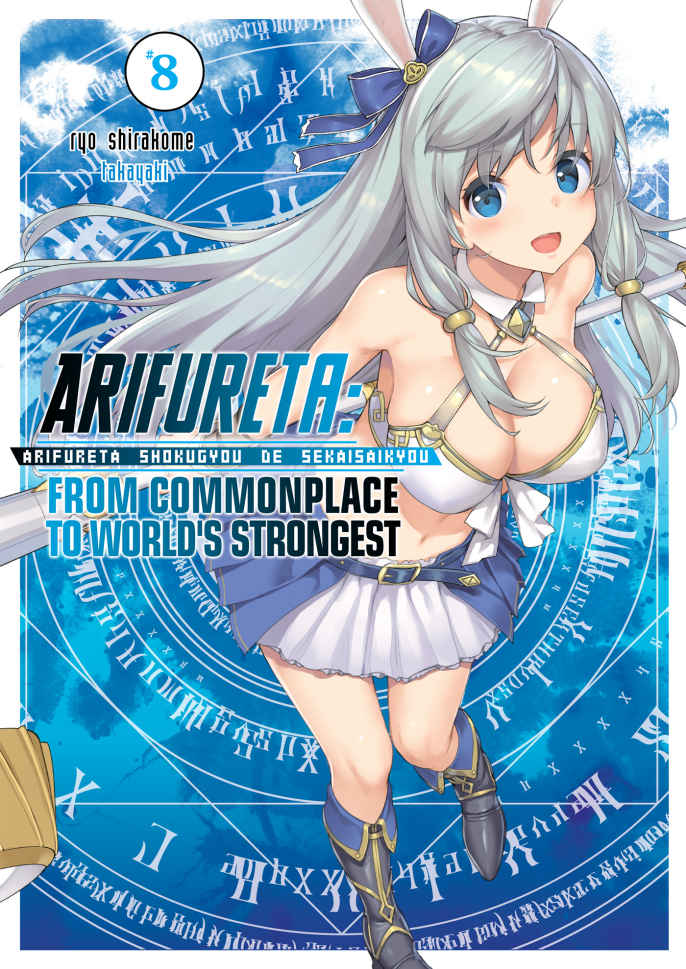 Arifureta From Commonplace To Worlds Strongest Volume 8 Ryo Shirakome