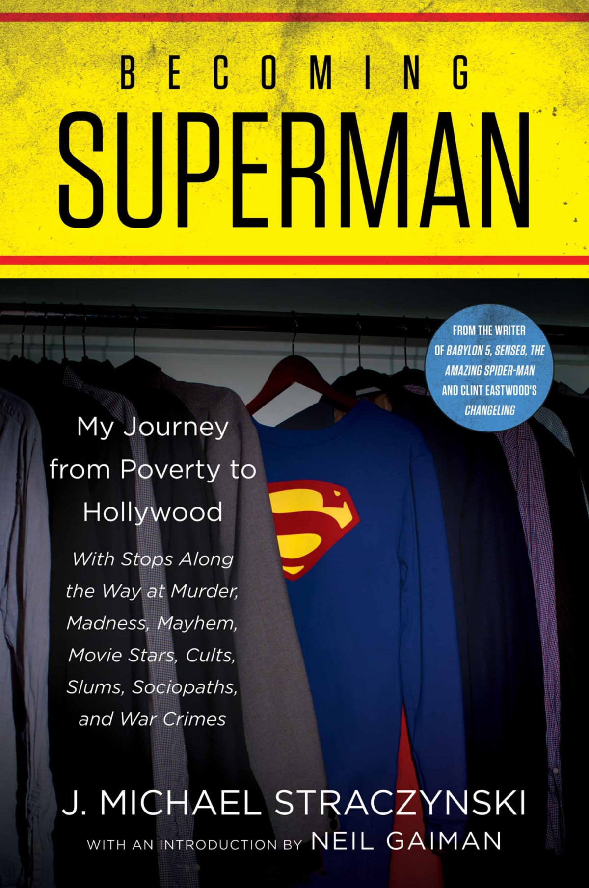 Becoming Superman J Michael Straczynski