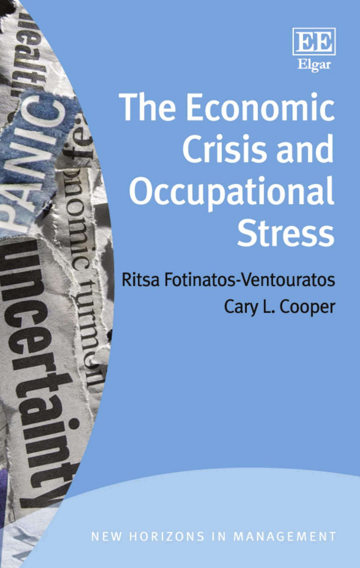 The Economic Crisis And Occupational Stress Ritsa Fotinatosventouratos