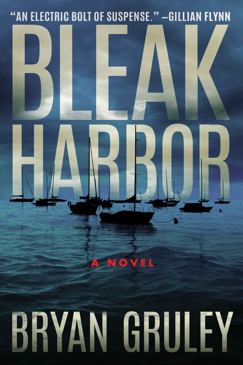 Bleak Harbor A Novel Bryan Gruley