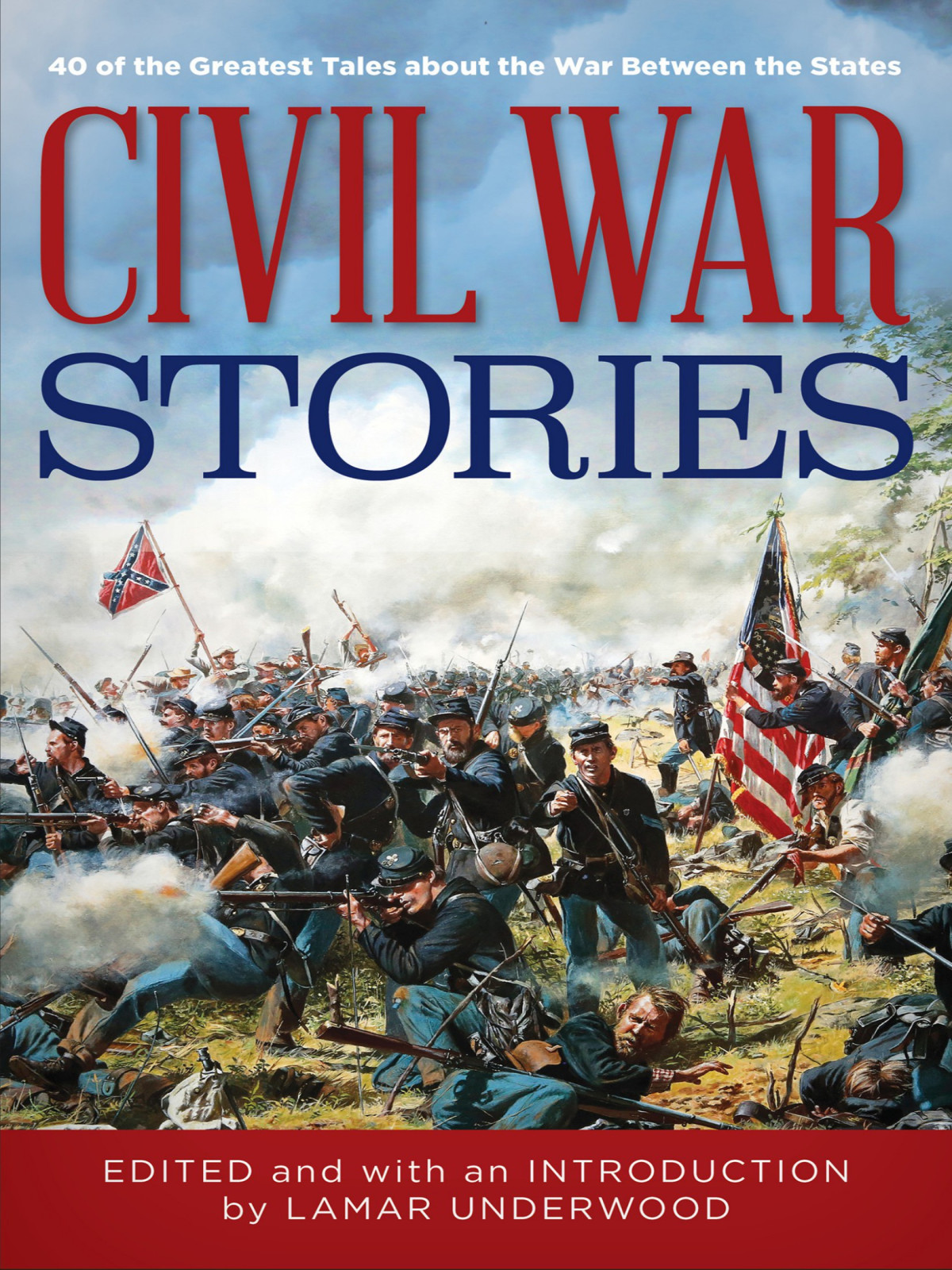 Civil War Stories Lamar Underwood