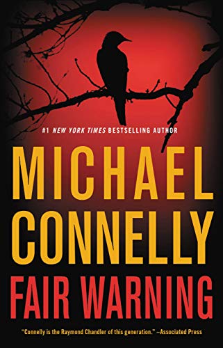 Fair Warning Michael Connelly