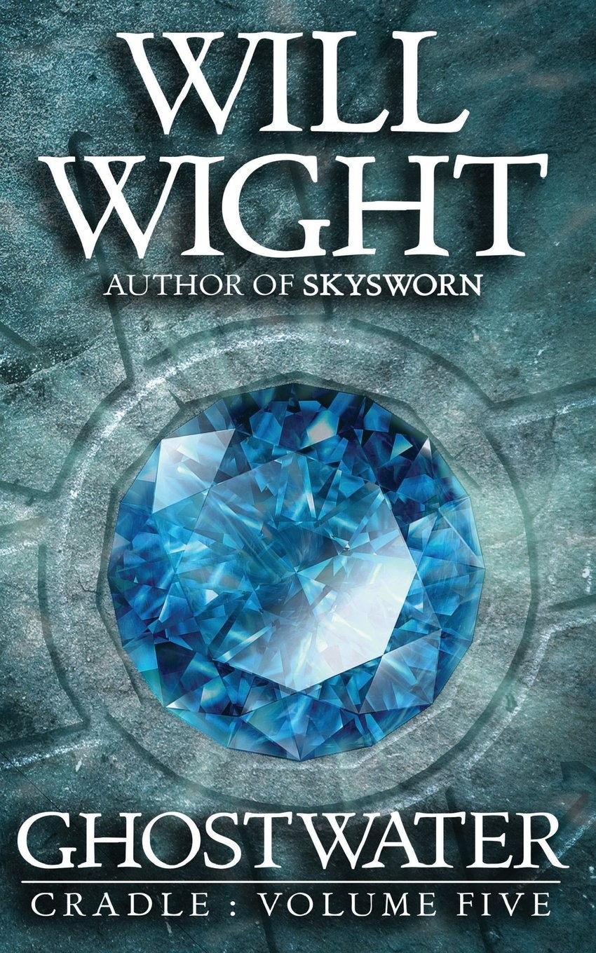 Ghostwater Cradle Book 05 Will Wight