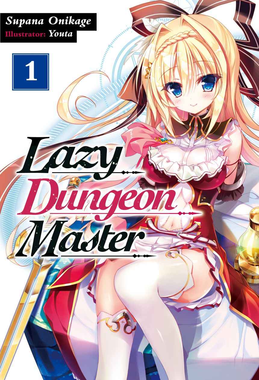 Lazy Dungeon Master Volume 1 Supana Onikage