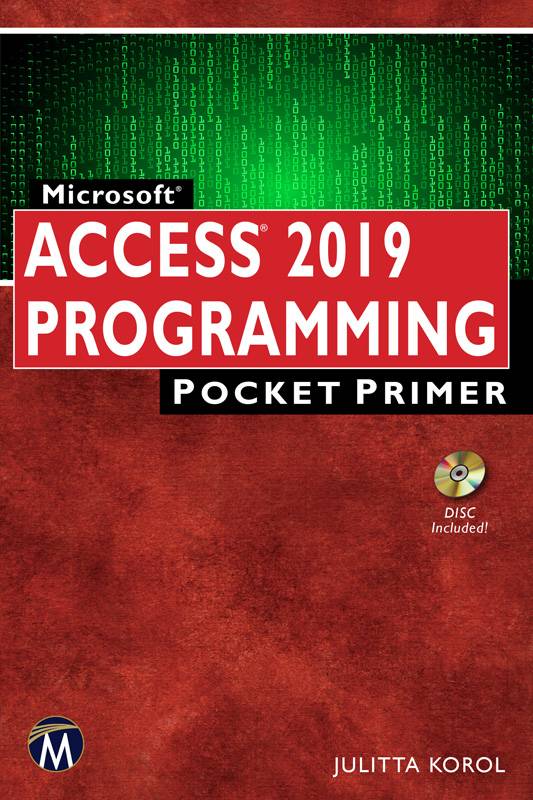 Microsoft Access 2019 Programming Pocket Primer Julitta Korol