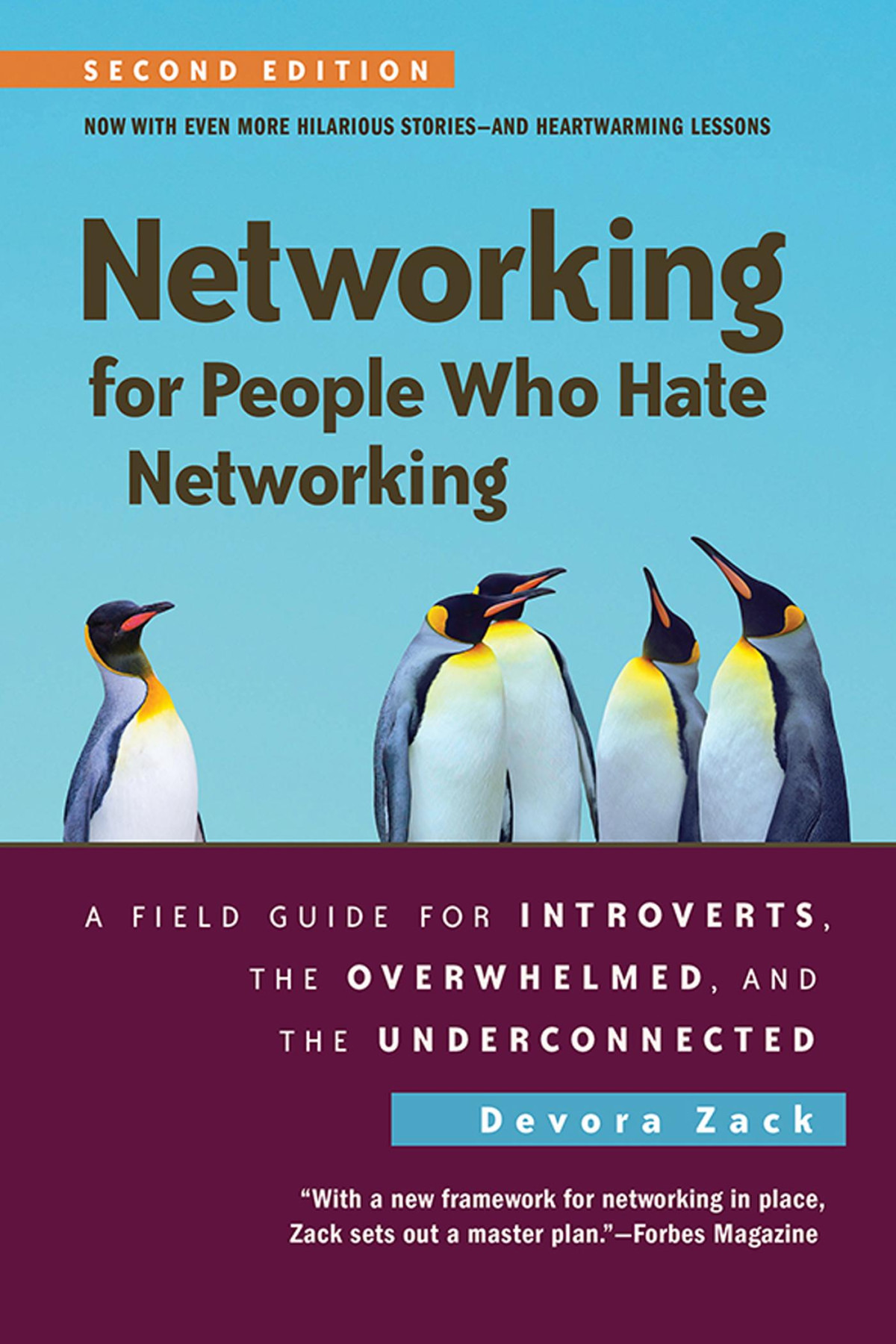 Networking For People Who Hate Networking Devora Zack