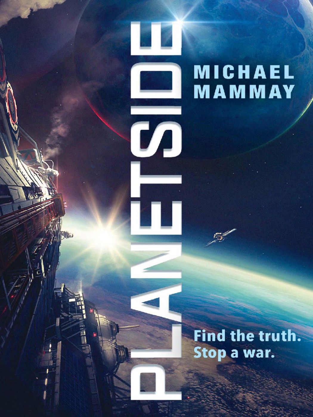 Planetside 1st Edition Michael Mammay