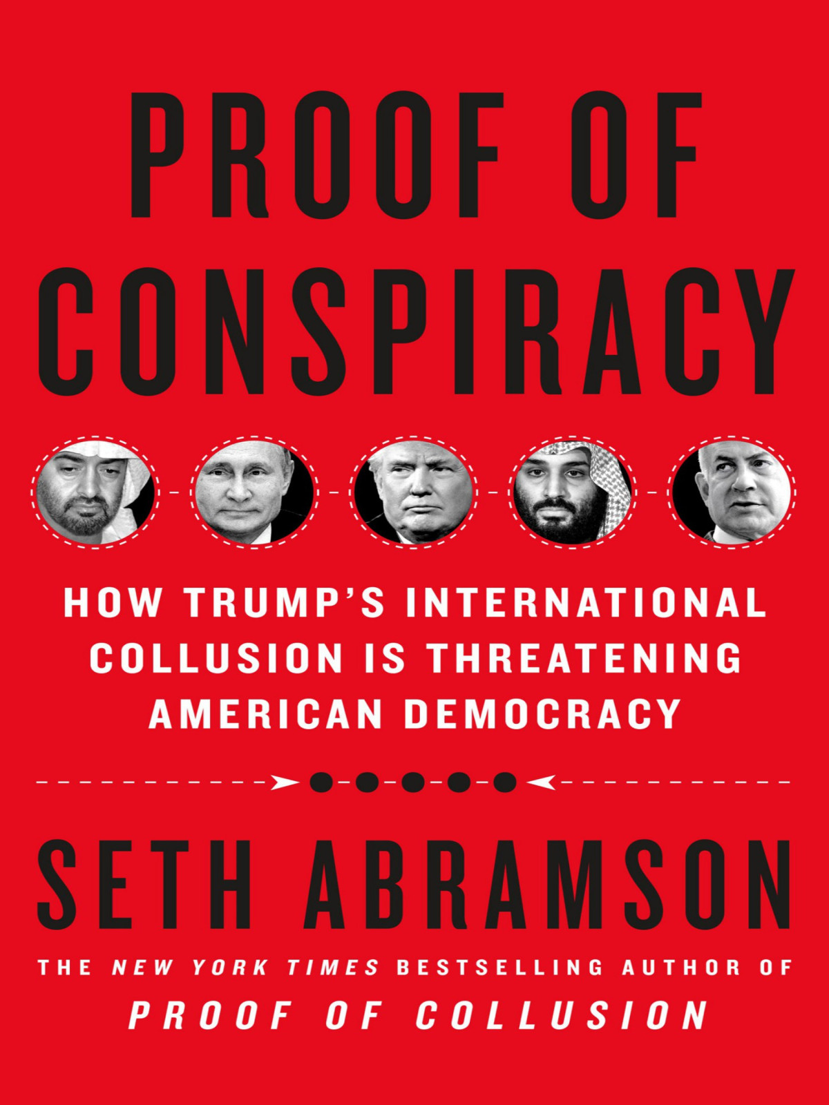 Proof Of Conspiracy 1st Edition Seth Abramson