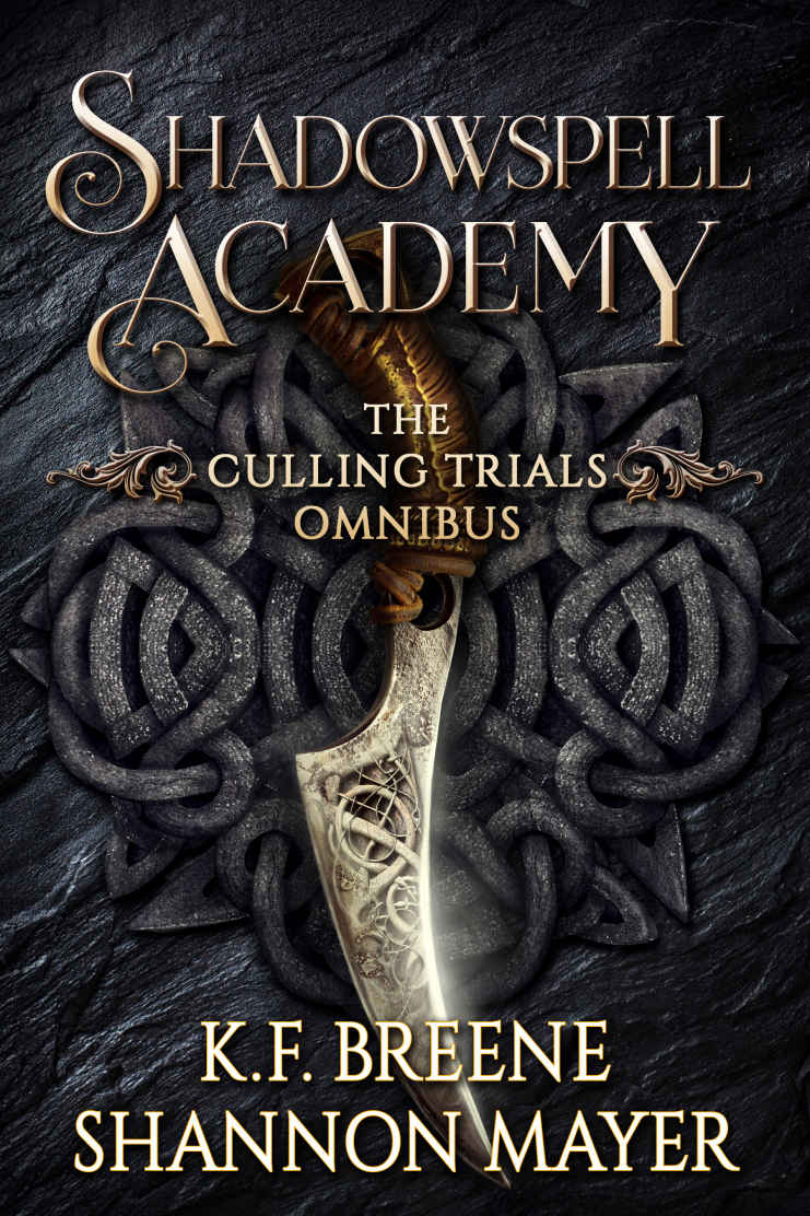 Shadowspell Academy The Culling Trials Books 13 Omnibus Shannon Mayer Kf Breene