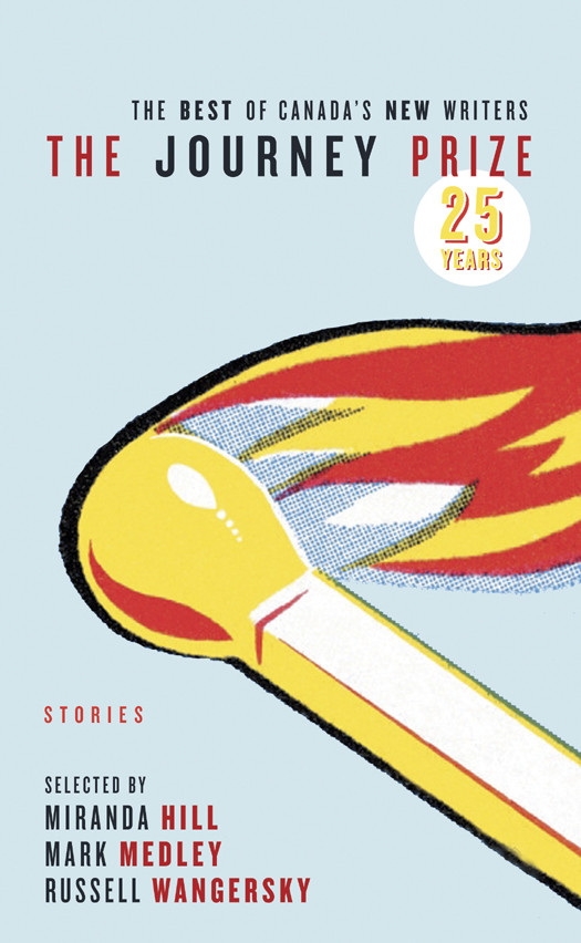 The Journey Prize Stories 25 Various