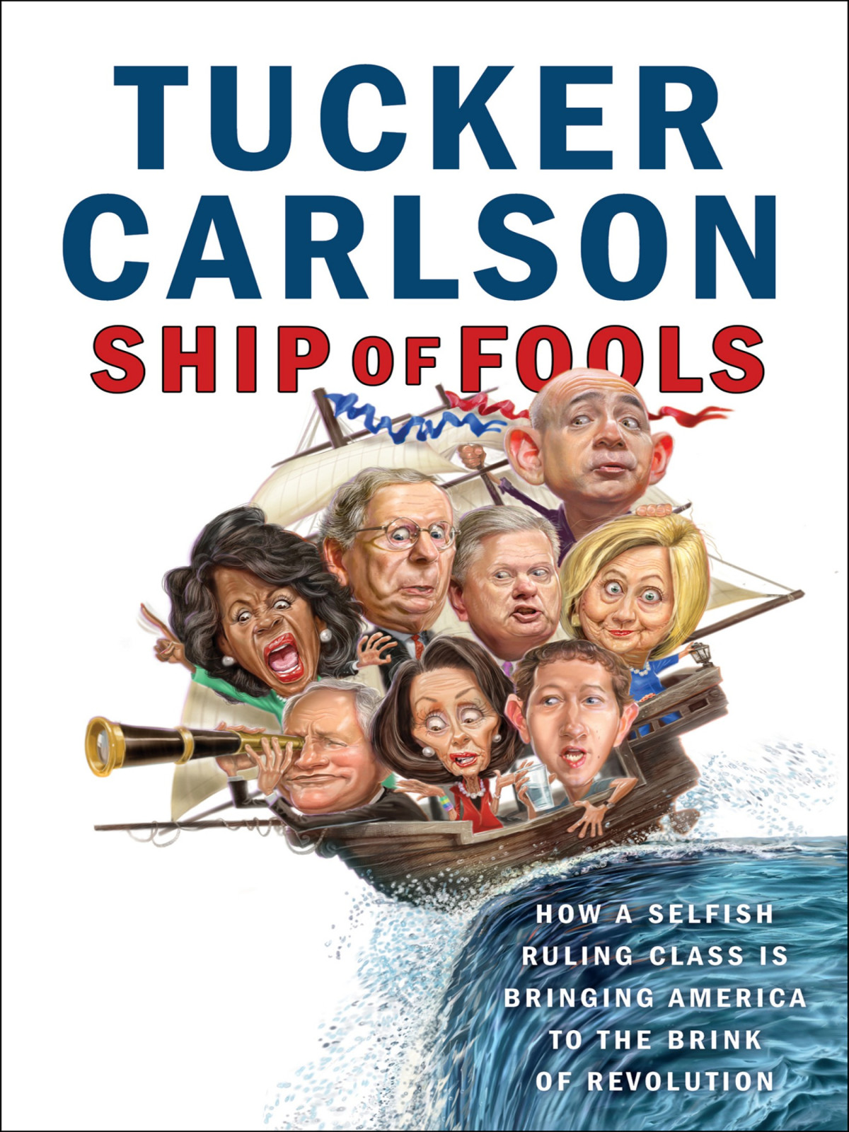 Ship Of Fools Tucker Carlson