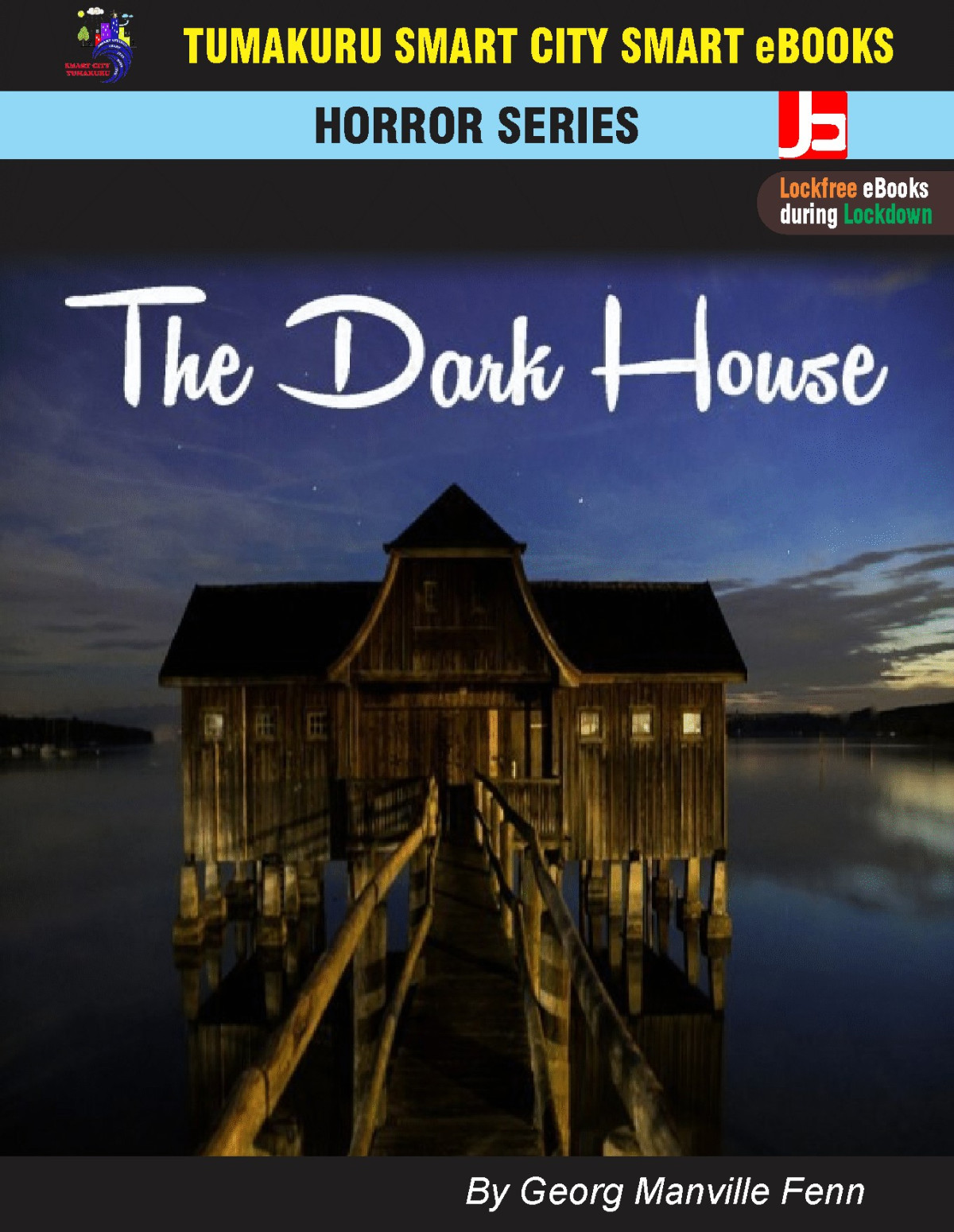 The Dark House A Knot Unravelled George Manville Fenn