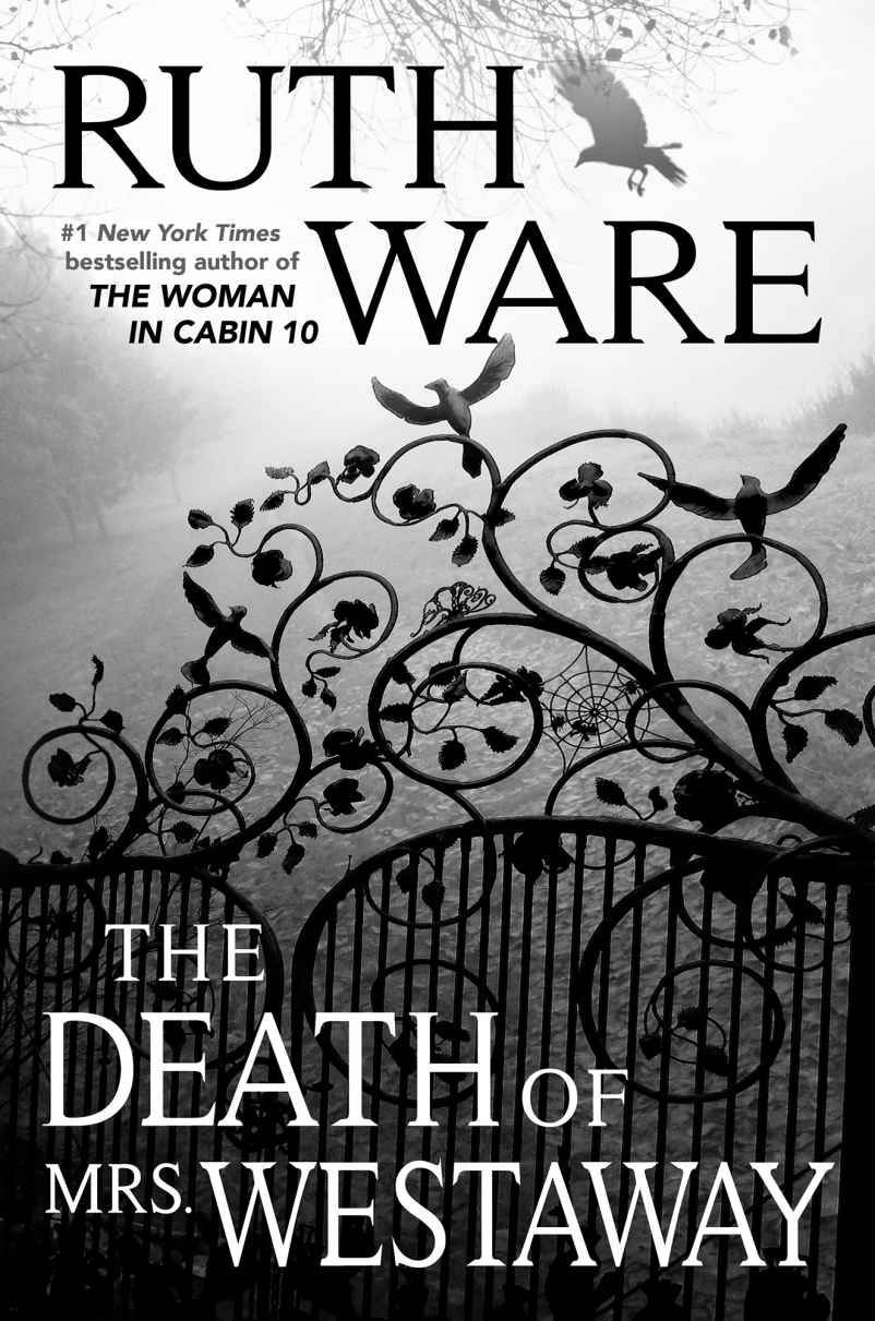 The Death Of Mrs Westaway Ruth Ware