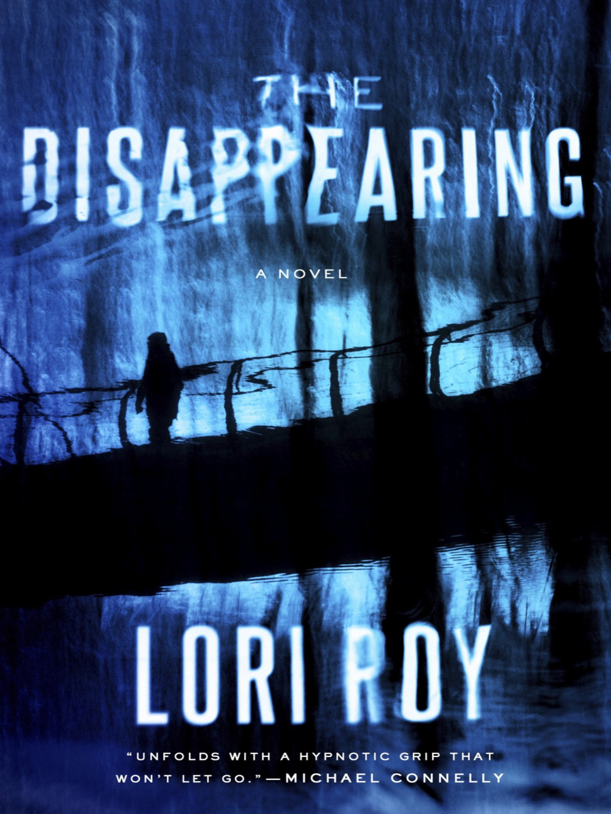 The Disappearing Lori Roy
