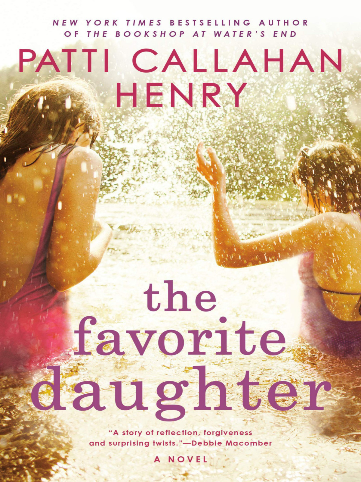 The Favorite Daughter Patti Callahan Henry