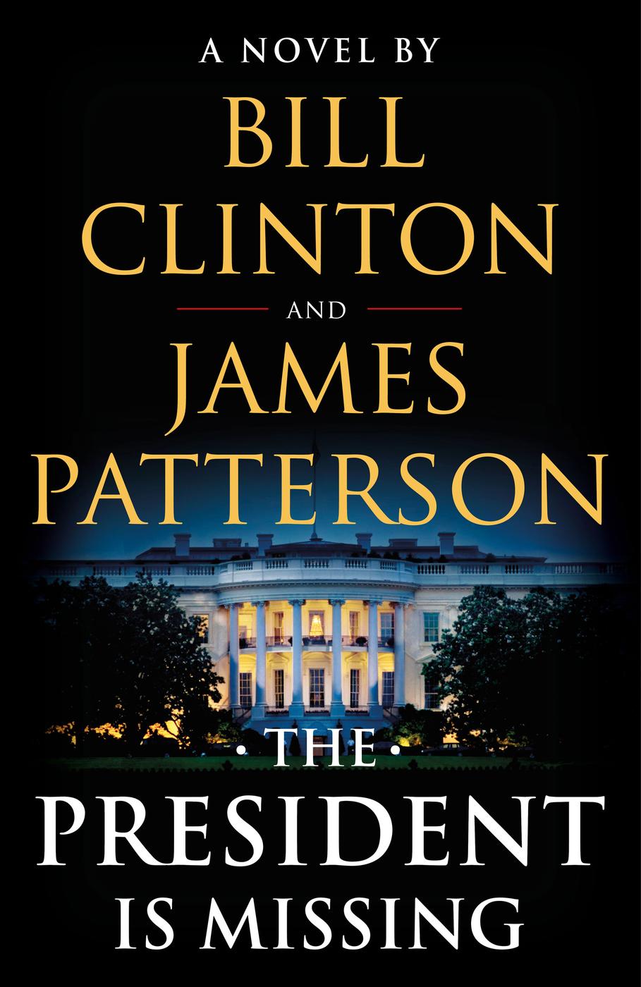 The President Is Missing James Patterson