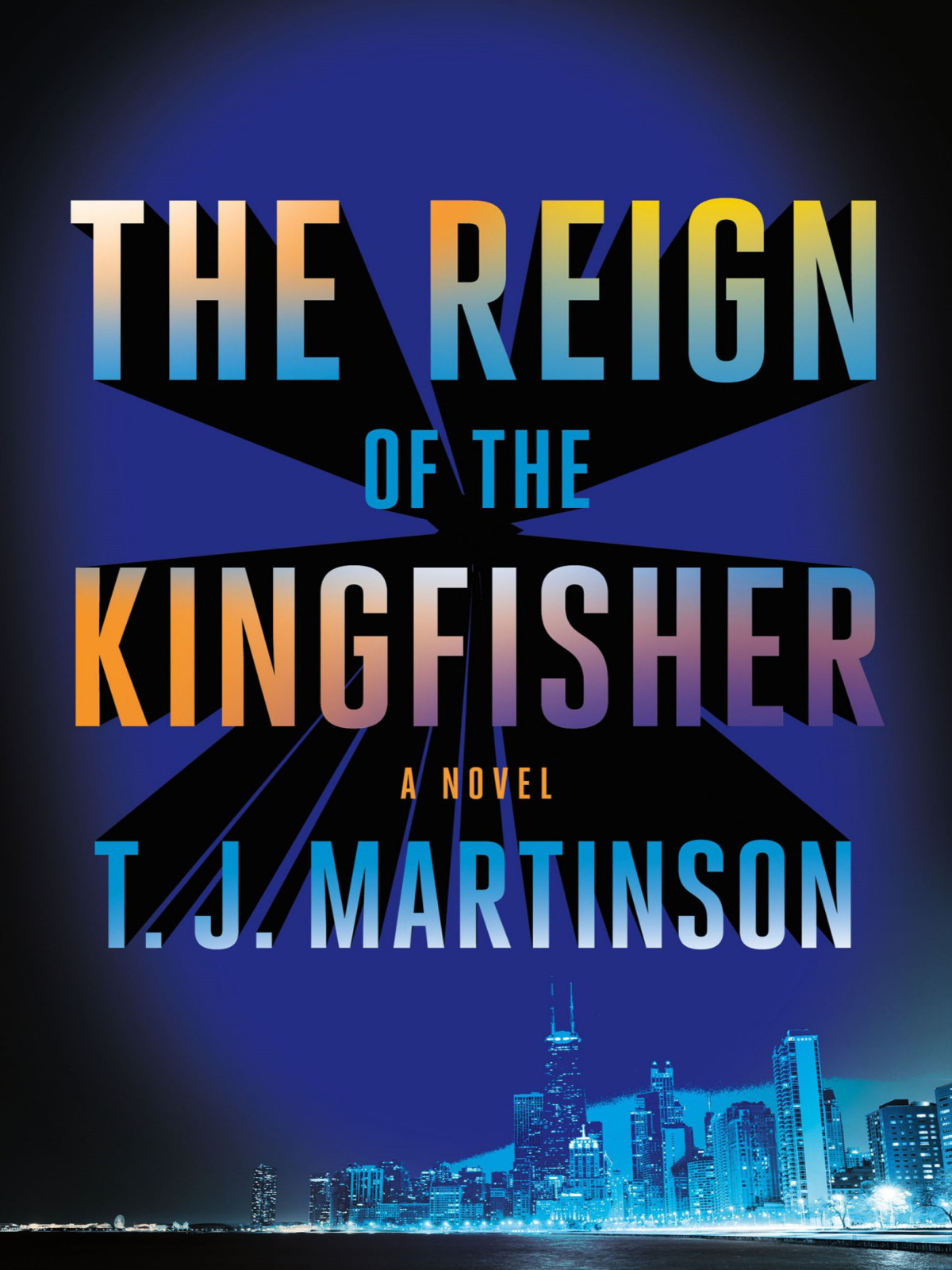 The Reign Of The Kingfisher T J Martinson