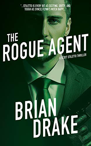 The Rogue Agent Brian Drake