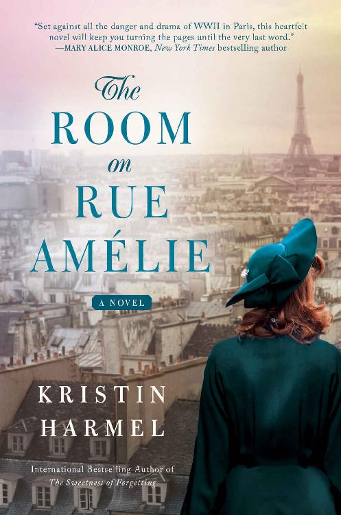 The Room On Rue Amlie Kristin Harmel