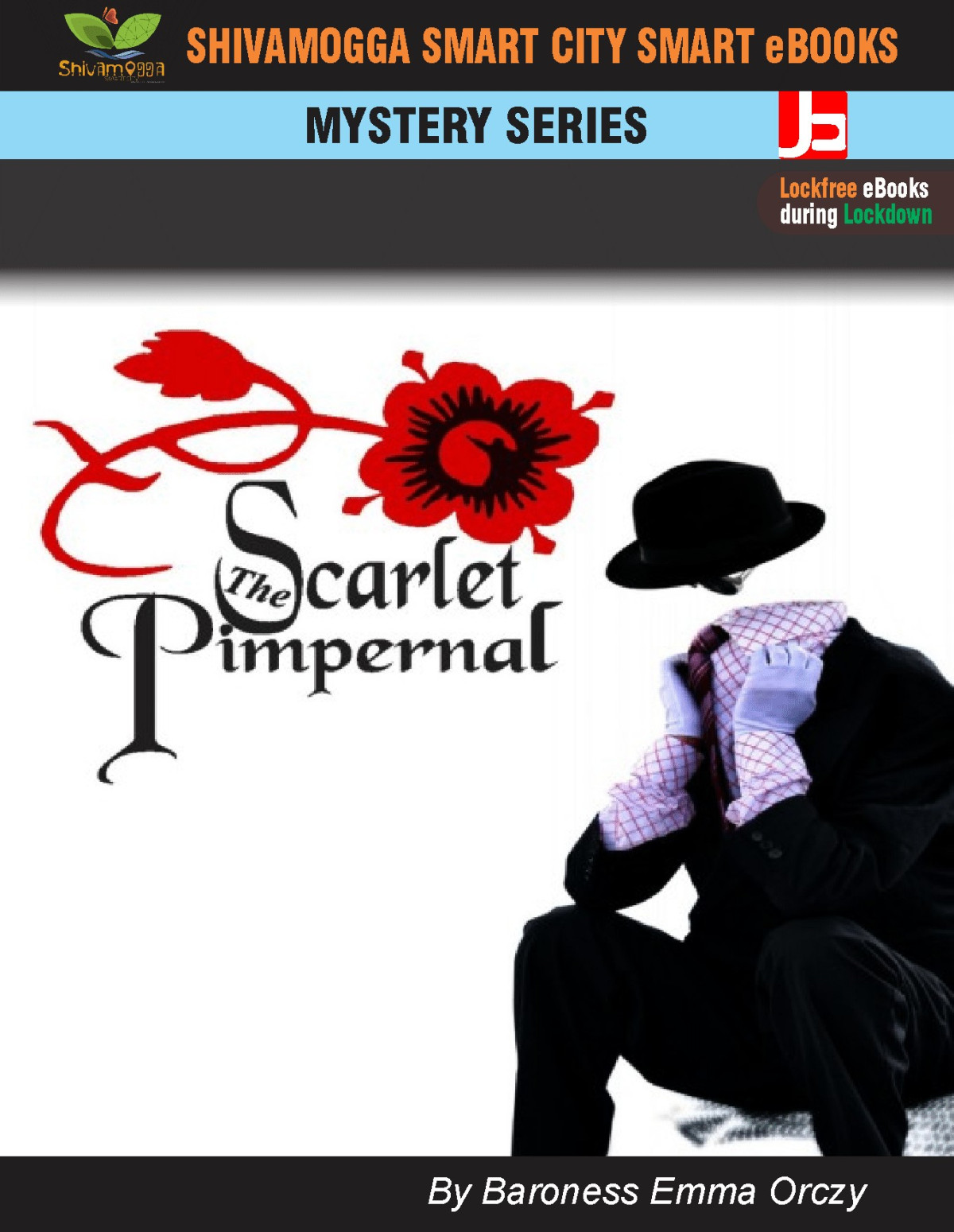The Scarlet Pimpernel Baroness Emma Orczy