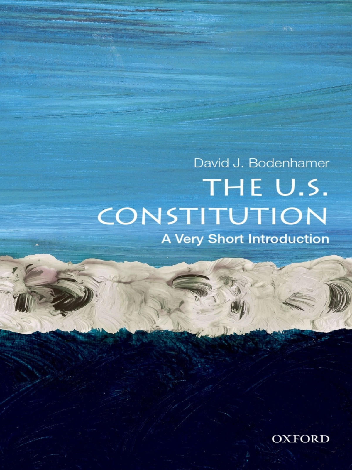 The Us Constitution A Very Short Introduction David J Bodenhamer