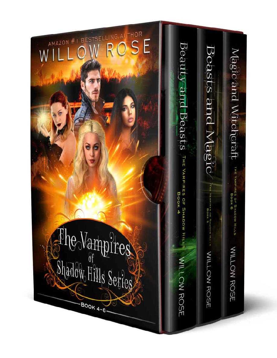 The Vampires Of Shadow Hills Series Book 46 Willow Rose
