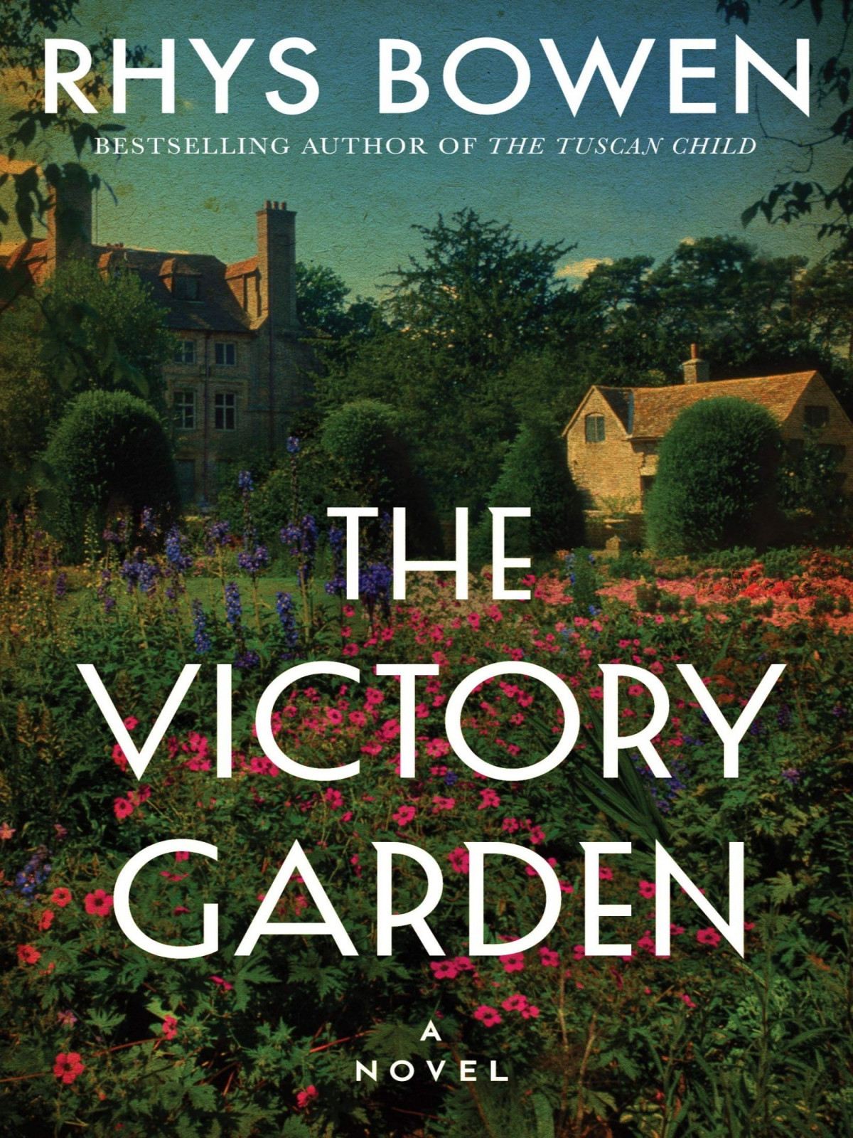 The Victory Garden Rhys Bowen