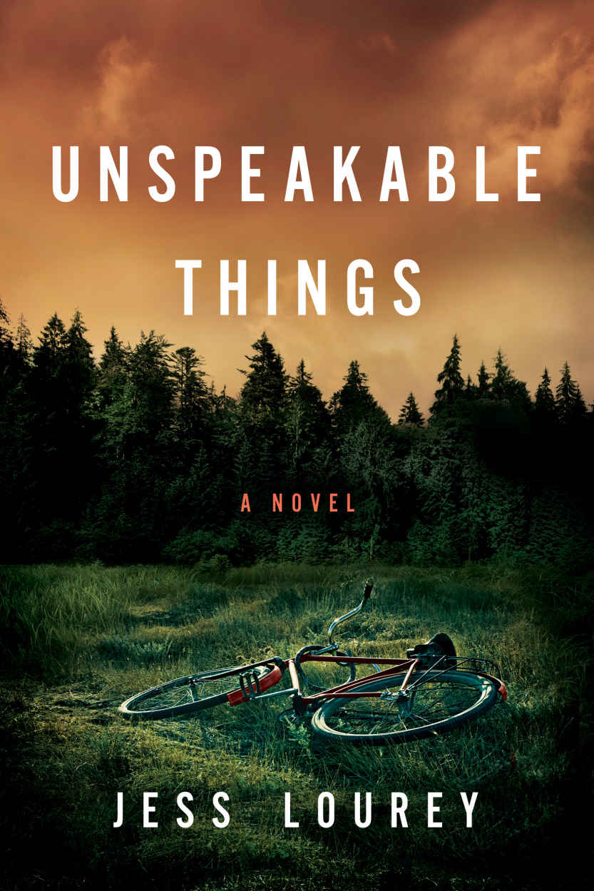 Unspeakable Things Jess Lourey