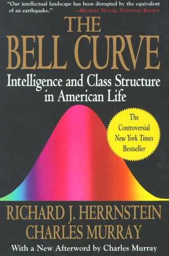 The Bell Curve Charles Murray Richard J Herrnstein