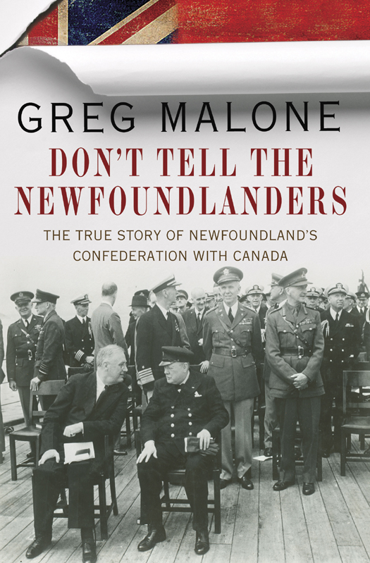 Dont Tell The Newfoundlanders Greg Malone