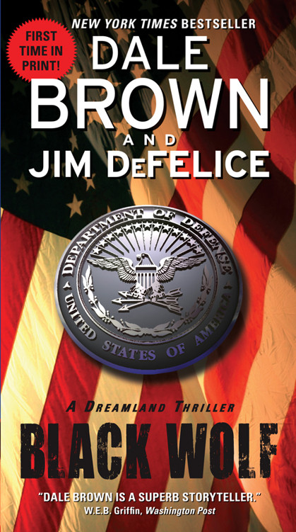 Black Wolf A Dreamland Thriller Dale Brown Jim Defelice