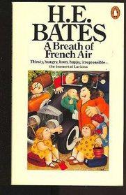 A Breath Of French Air He Bates