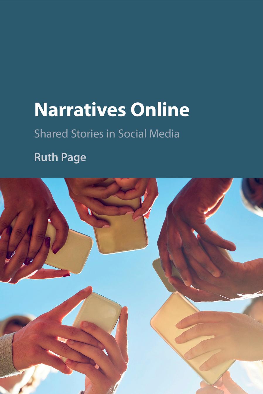 Narratives Online Shared Stories In Social Media Ruth Page