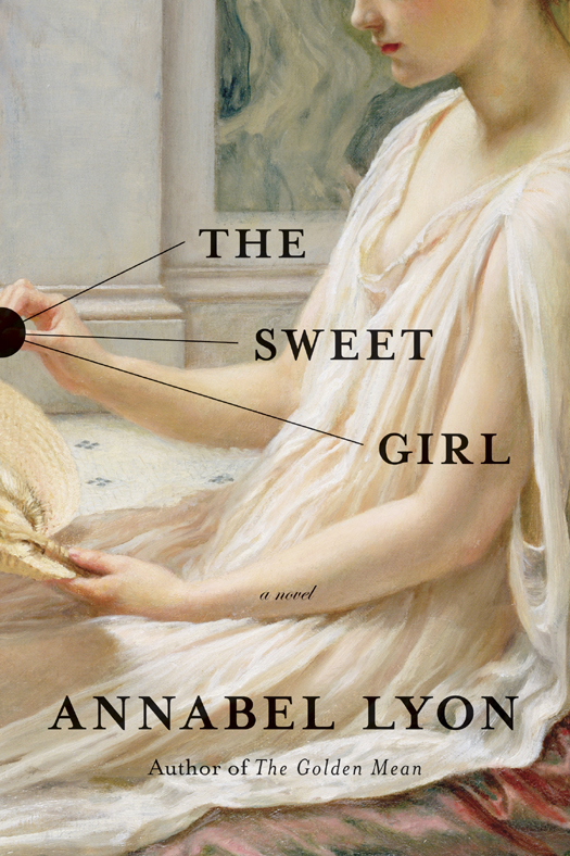 The Sweet Girl Annabel Lyon