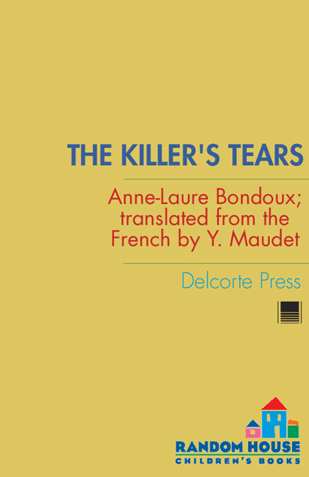The Killers Tears Annelaure Bondoux