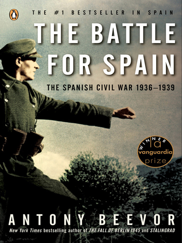 The Battle For Spain Antony Beevor