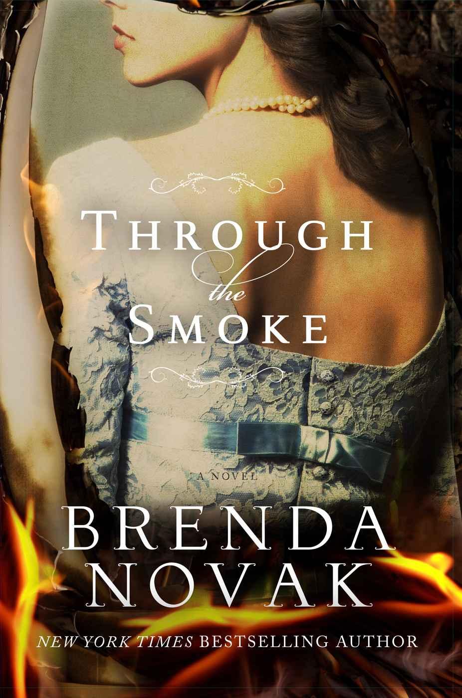 Through The Smoke Brenda Novak