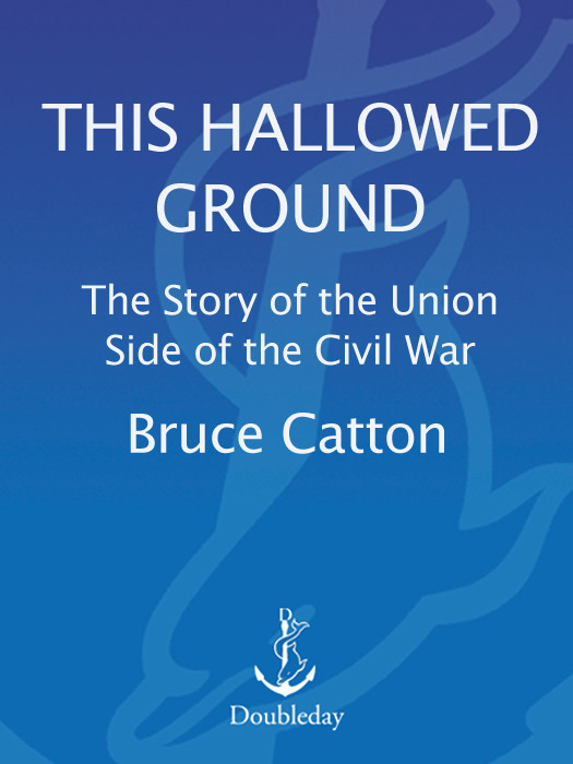 This Hallowed Ground Bruce Catton