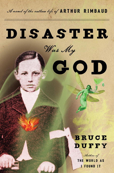 Disaster Was My God Bruce Duffy