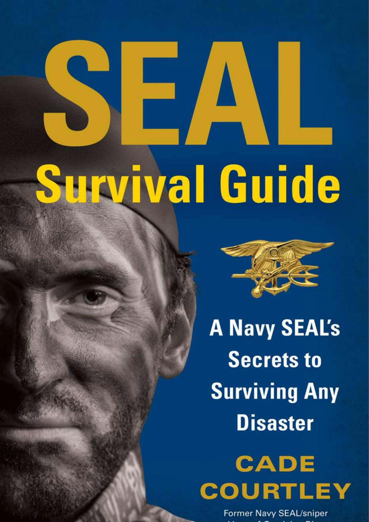 Seal Survival Guide Courtley Cade