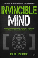 Invincible Mind Phil Pierce